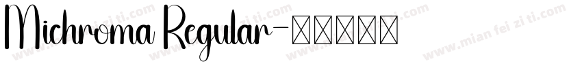 Michroma Regular字体转换